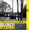 Egide Meertens Plus architecten publicatie Buitengewoon Belgisch Bouwen 2012 België